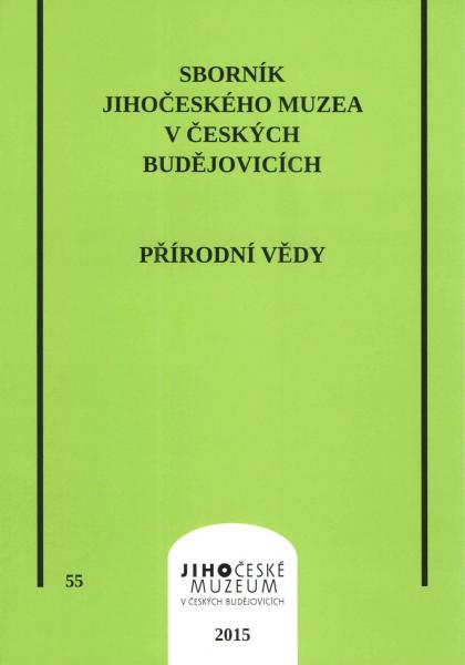 Sborník Jihočeského muzea v Českých Budějovicích. Přírodní vědy, 55/2015