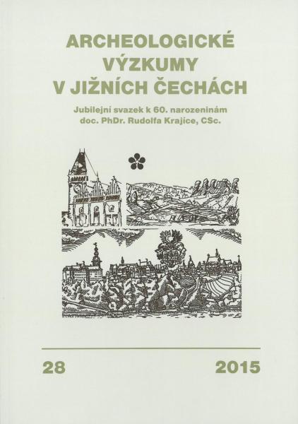 Archeologické výzkumy v jižních Čechách, 28/2015