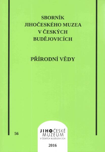 Sborník Jihočeského muzea v Českých Budějovicích. Přírodní vědy, 56/2016 