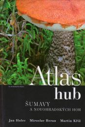 Atlas hub Šumavy a Novohradských hor