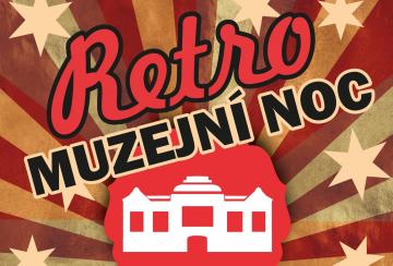 RETRO MUZEJNÍ NOC 2018