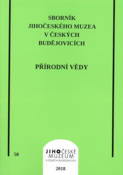 Sborník Jihočeského muzea v Českých Budějovicích. Přírodní vědy, 58/2018