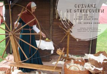 Archeoskanzen Trocnov - Odívání ve středověku aneb textilnictví a zpracování kůže