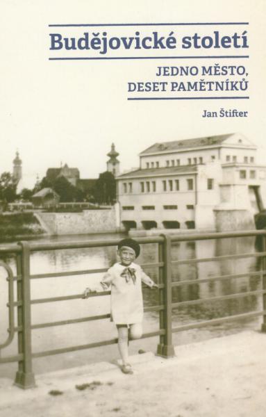 Budějovické století. Jedno město, deset pamětníků