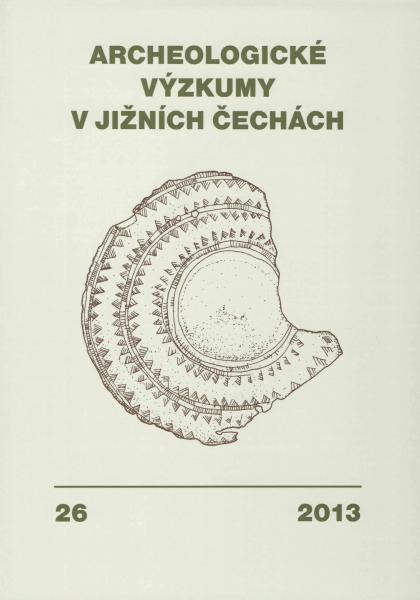 Archeologické výzkumy v jižních Čechách, 26/2013