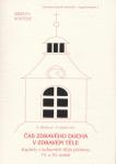 D. Blümlová - P. Kubát a kol.: Čas zdravého ducha v zdravém těle